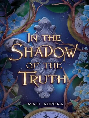 cover image of In the Shadow of the Truth